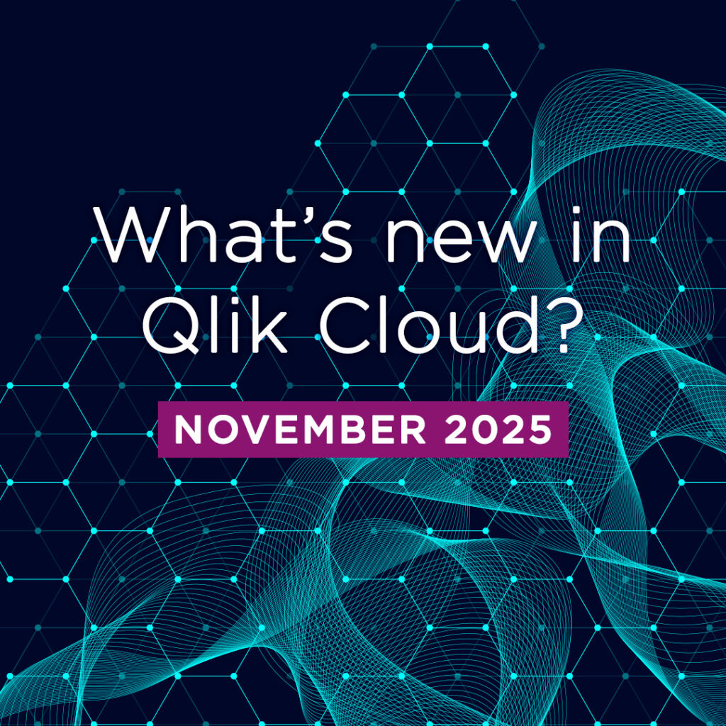 What’s New in Qlik Cloud – November 2025